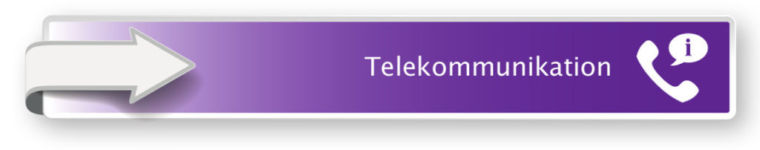 Telekommunikation